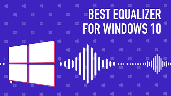 best equalizer for windows 10